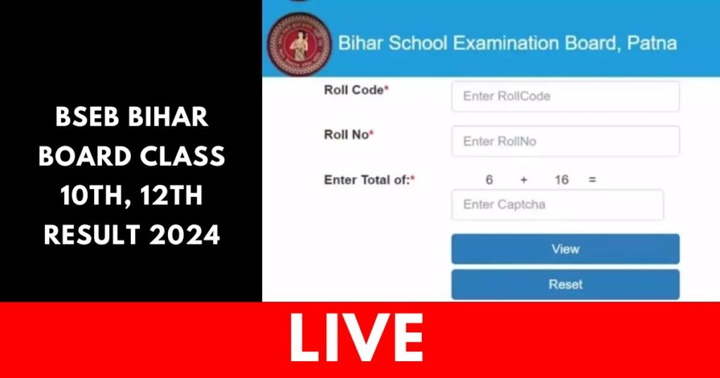 BSEB Bihar Board Class 10th, 12th Result 2024